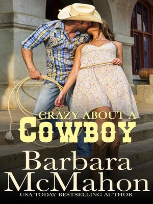 cover image of Crazy About a Cowboy